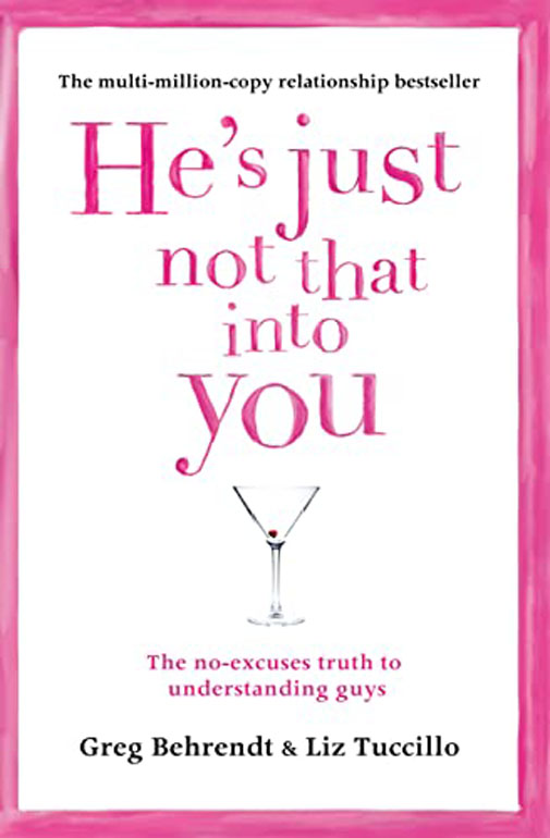 He’s Just Not That Into You