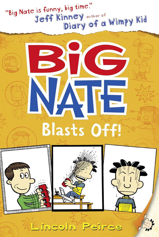 Big Nate Blasts Off