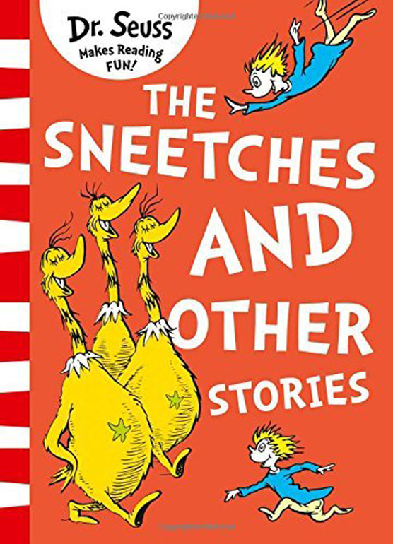 Sneetches And Other Stories