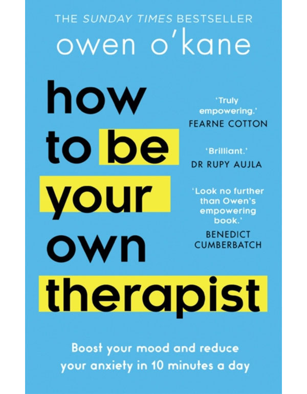 Cover: How to Be Your Own Therapist
