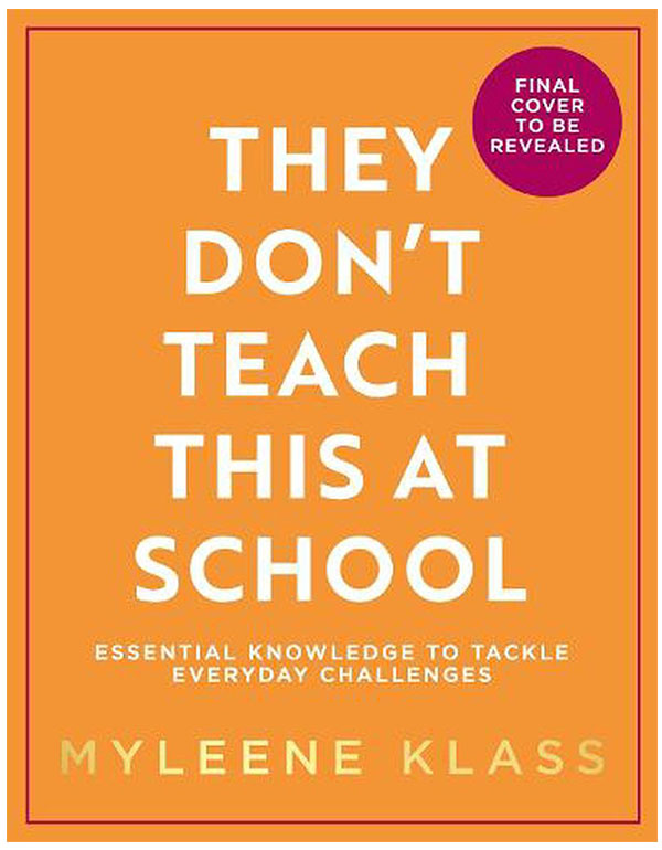 Cover: They Don’t Teach This at School