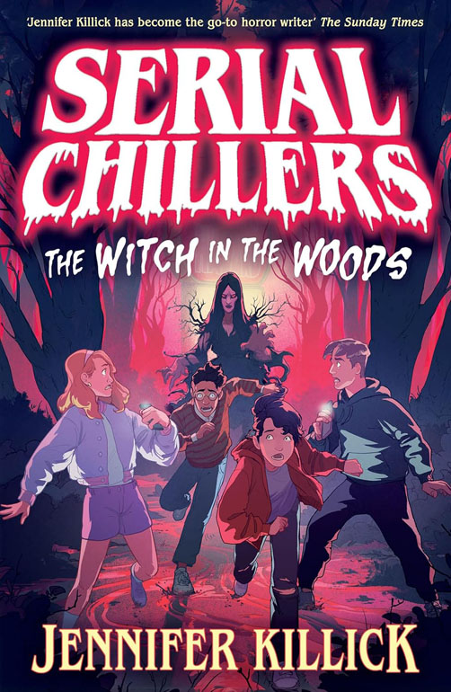 Cover: Serial Chillers: The Witch in the Woods