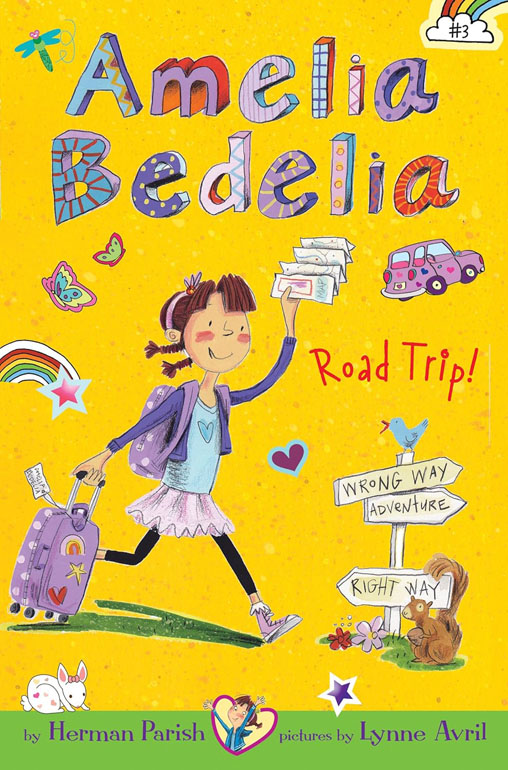 Cover: Amelia Bedelia Chapter Book #3: Amelia Bedelia Road Trip!