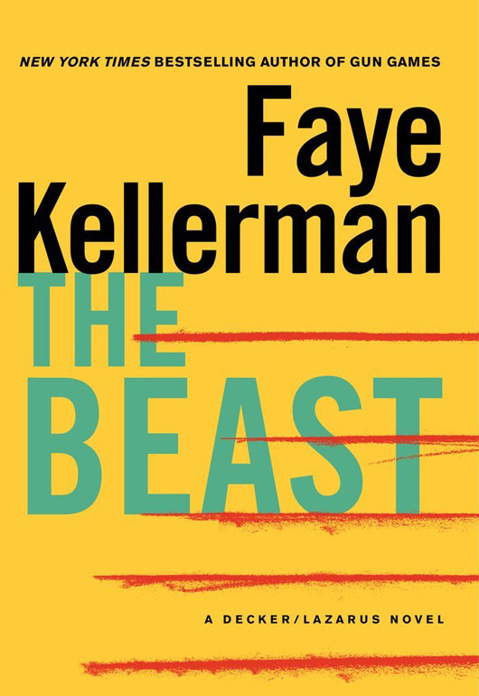 The Beast: A Decker/Lazarus Novel