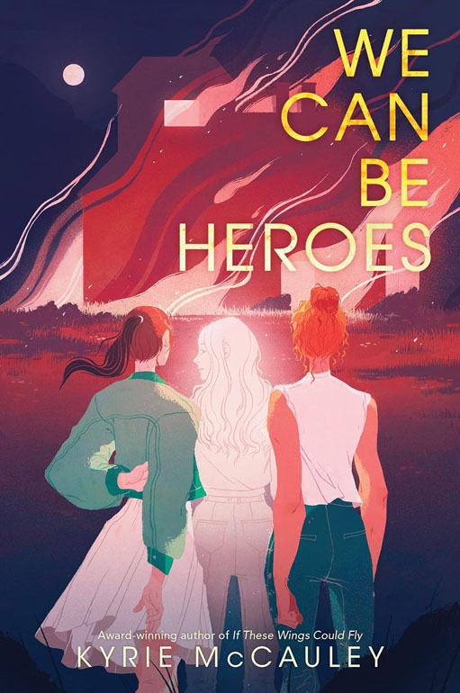 Cover: We Can Be Heroes