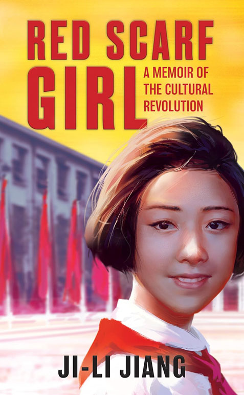 Cover: Red Scarf Girl: A Memoir of the Cultural Revolution
