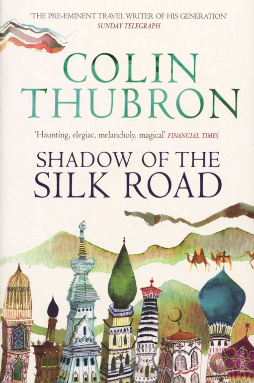 Cover: Shadow of the Silk Road