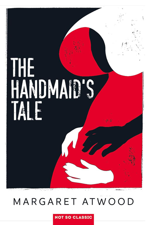 The Handmaids Tale: The Iconic Sunday Times Bestseller That Inspired The Hit Tv Series