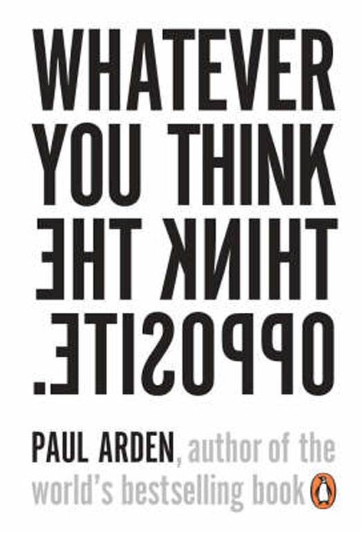 Cover: Whatever You Think, Think The Opposite