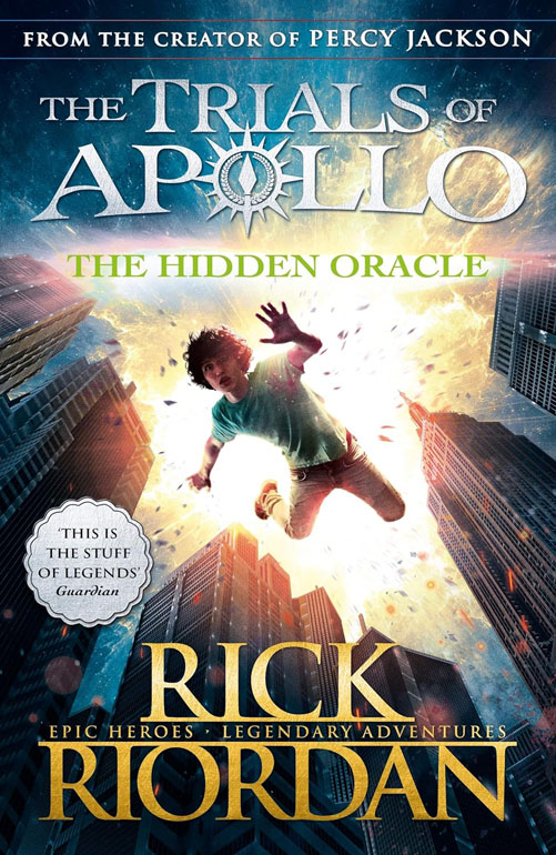 The Hidden Oracle (The Trials of Apollo Book 1)