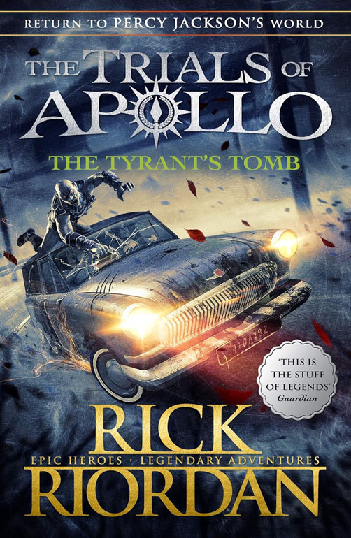 Cover: The Tyrant'S Tomb (The Trials Of Apollo Book 4)