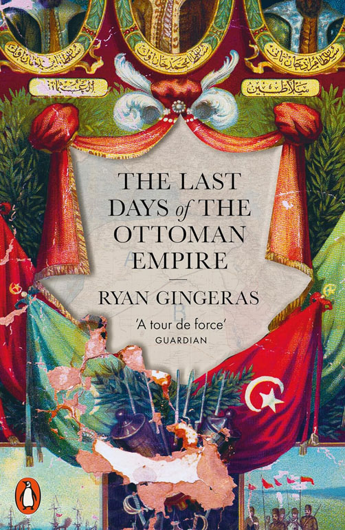 Cover: The Last Days Of The Ottoman Empire
