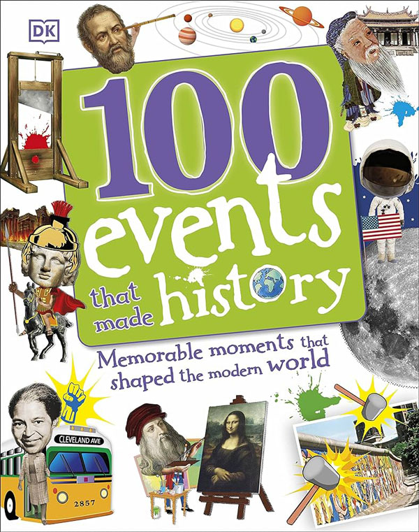 100 Events That Made History (DK Children)