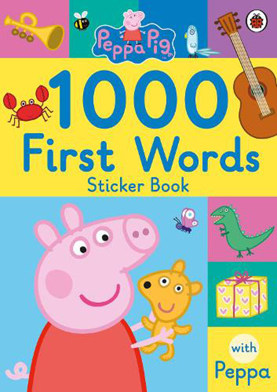 Cover: Peppa Pig: 1000 First Words Sticker Book