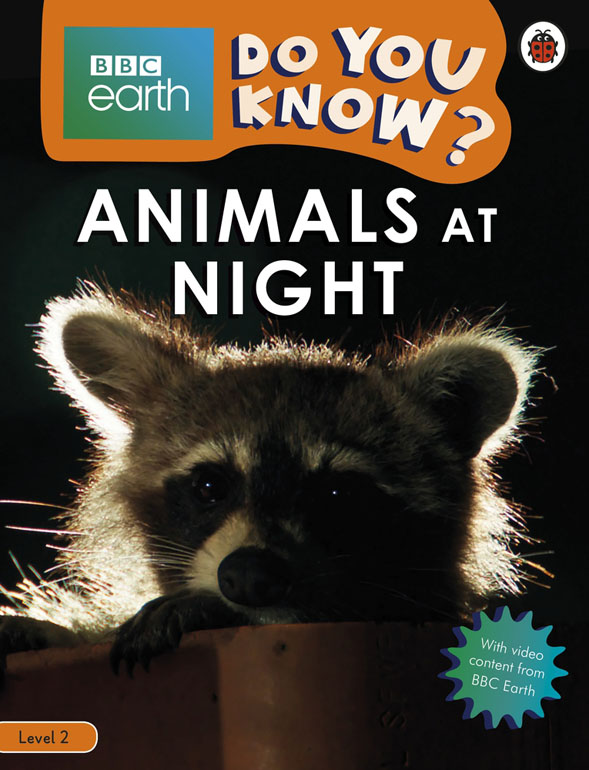 Cover: Do You Know? Level 2 – BBC Earth Animals at Night