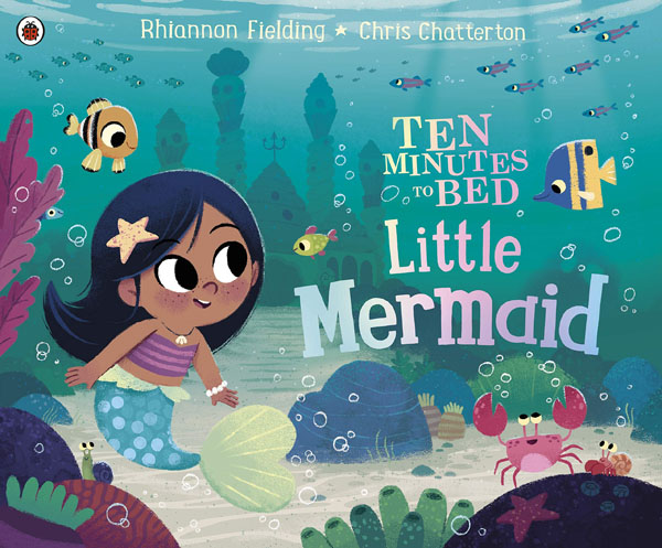 Cover: Ten Minutes To Bed: Little Mermaid