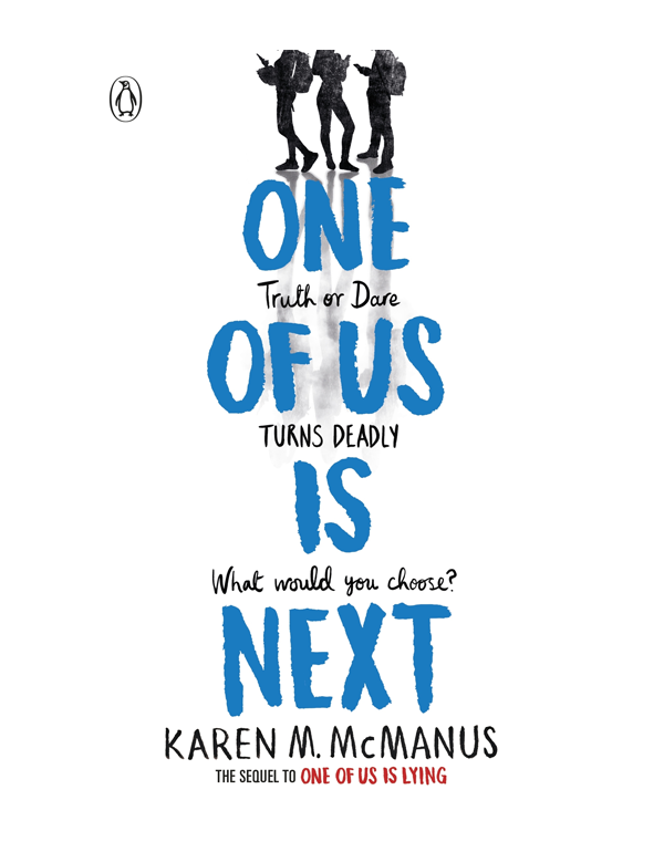 Cover: One of Us Is Next: The Sequel to One of Us Is Lying
