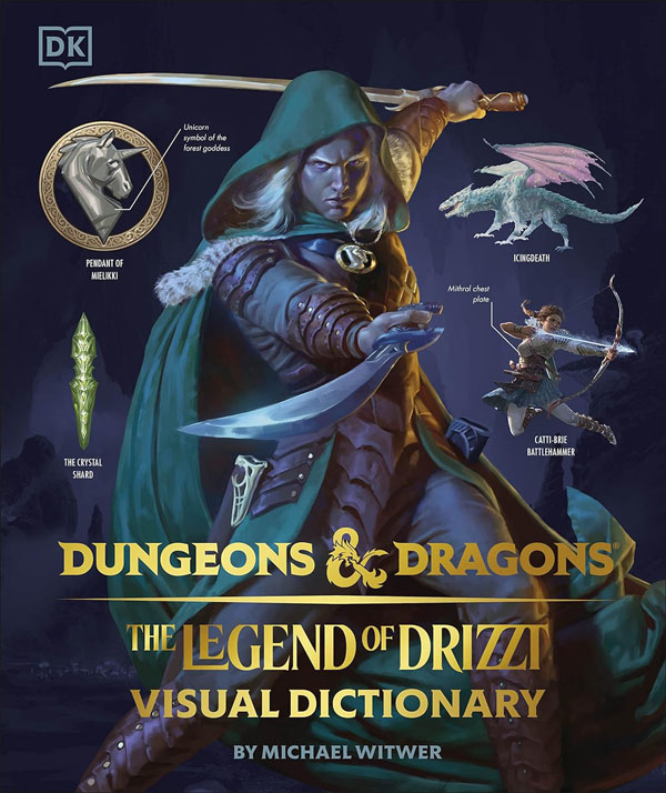 Cover: Dungeons And Dragons The Legend Of Drizzt Visual Dictionary