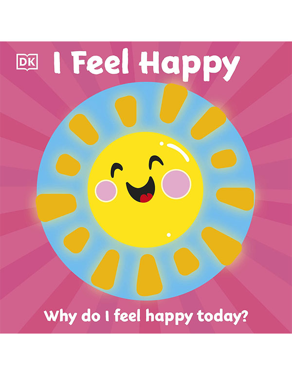 First Emotions: I Feel Happy
