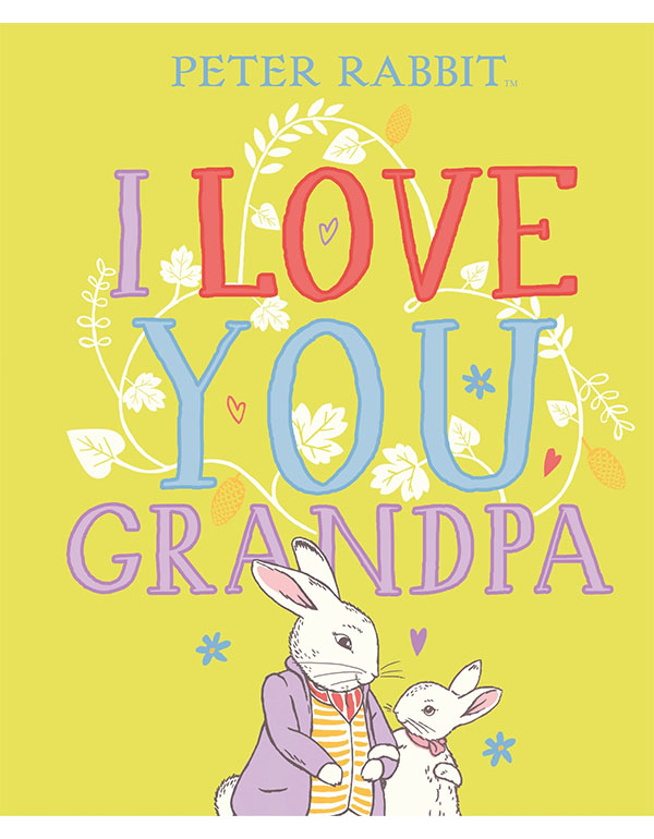 Cover: Peter Rabbit I Love You Grandpa
