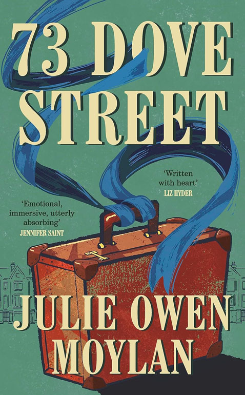 73 Dove Street: An Emotionally Gripping New Novel Set In 1950S London
