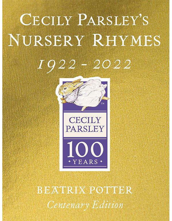 Cover: Cecily Parsleys Nursery Rhymes: Centenary Gold Edition
