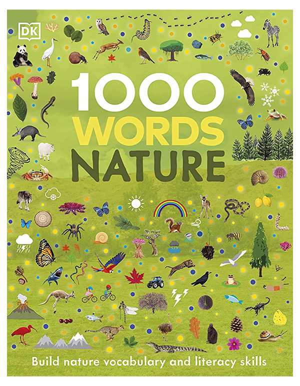 1000 Words (Nature) Build Nature Vocabulary and Literacy Skills
