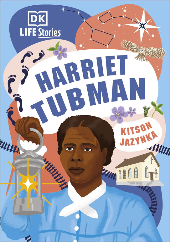 Cover: DK Life Stories Harriet Tubman