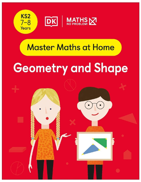 Cover: Maths — No Problem! Geometry and Shape, Ages 7-8 (Key Stage 2)