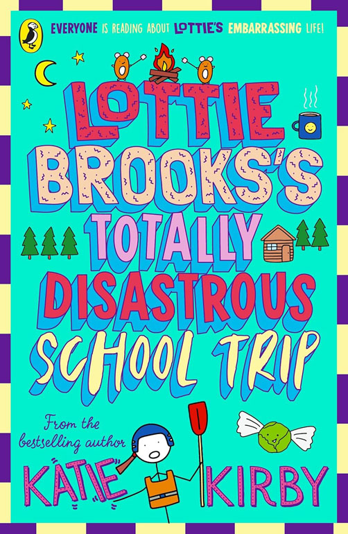 Cover: Lottie Brooks's Totally Disastrous School-Trip