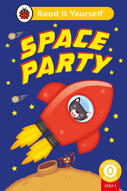Cover: Space Party (Phonics Step 1): Read It Yourself - L-0 Beginner Reader