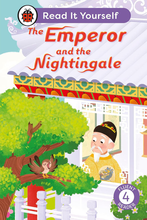 Cover: The Emperor and the Nightingale: Read It Yourself - L-4 Fluent Reader