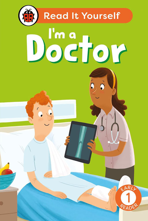 I'm a Doctor: Read It Yourself - Level 1