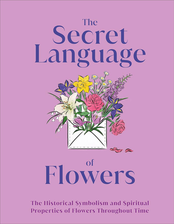 The Secret Language Of Flowers