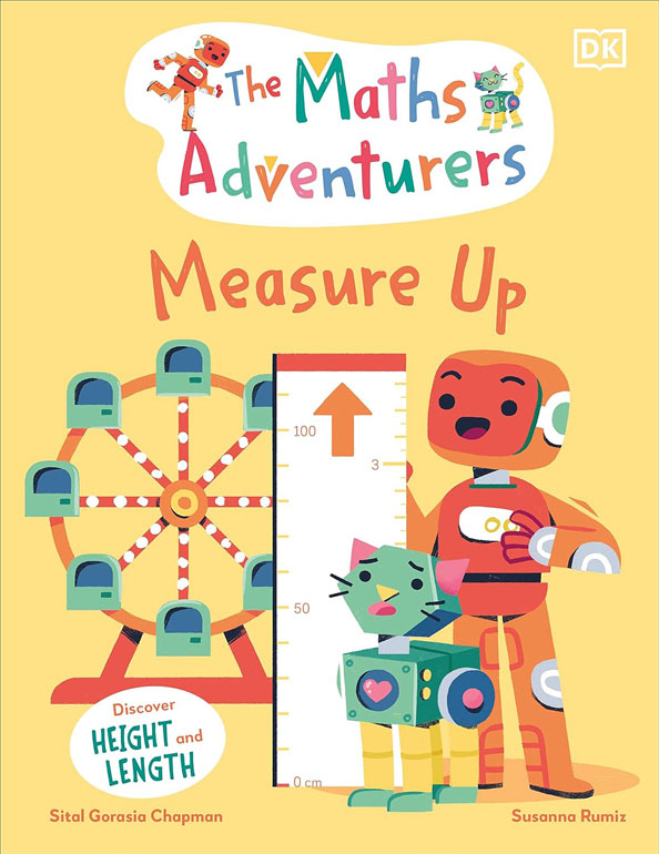 Cover: The Maths Adventurers Measure Up: Discover Height And Length
