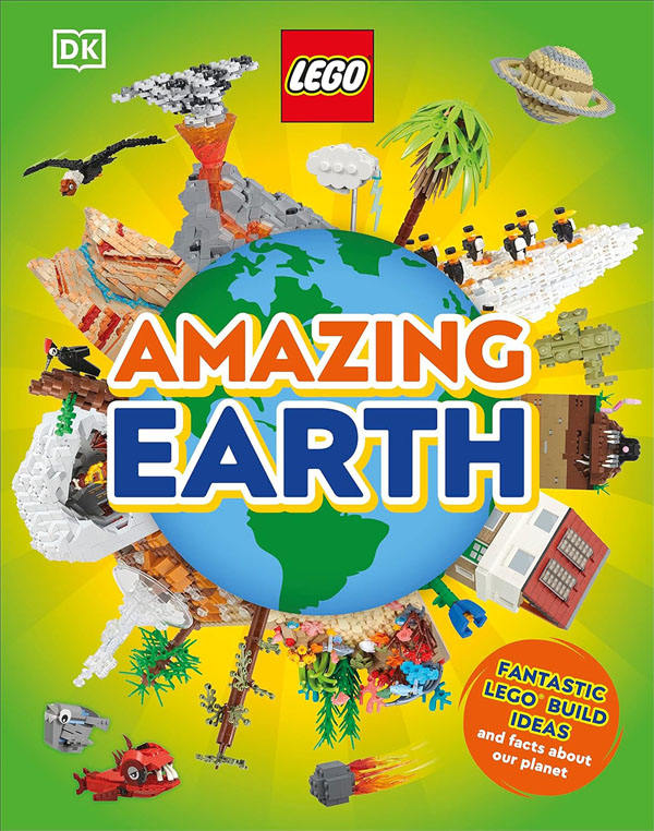 Lego Amazing Earth: Fantastic Building Ideas And Facts About Our Planet