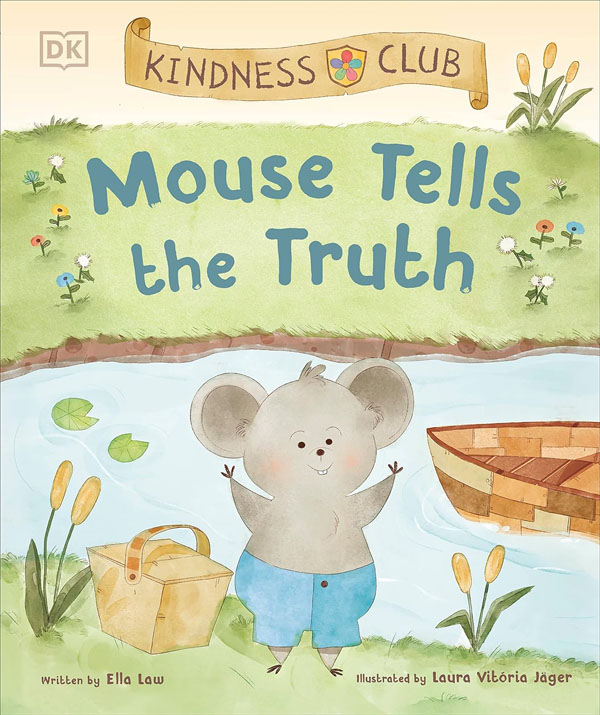 Kindness Club Mouse Tells The Truth