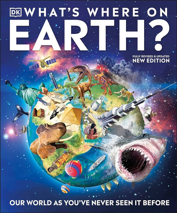 Whats Where On Earth?: Our World As Youve Never Seen It Before