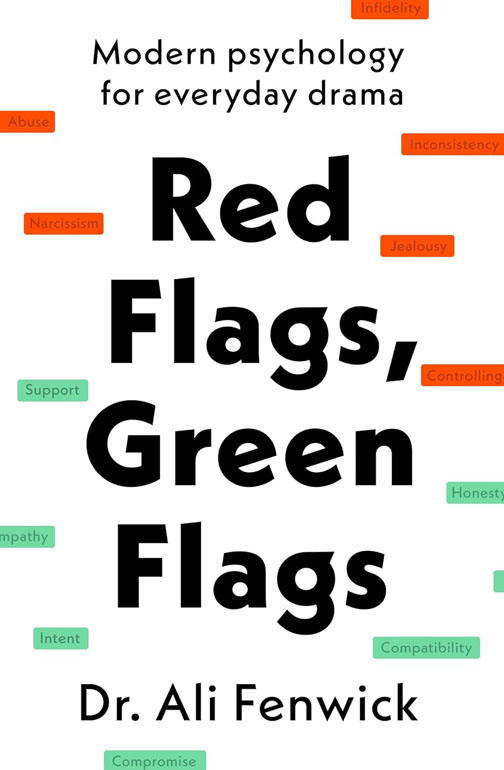 Cover: Red Flags, Green Flags: Modern Psychology For Everyday Drama