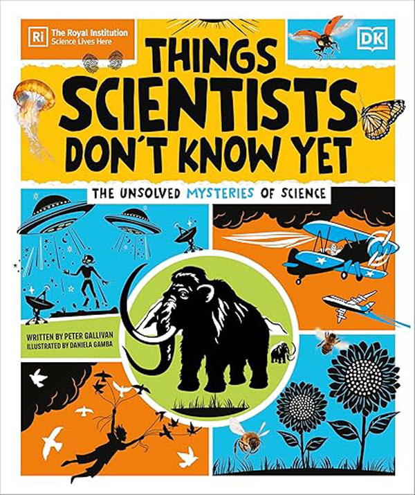 Cover: Things Scientists Don't Know Yet