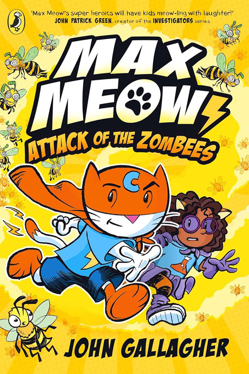 Cover: Max Meow Book 5: Attack of the ZomBEES