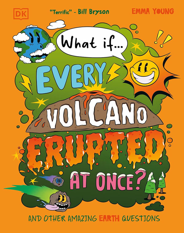 Cover: What If... Every Volcano Erupted at Once?