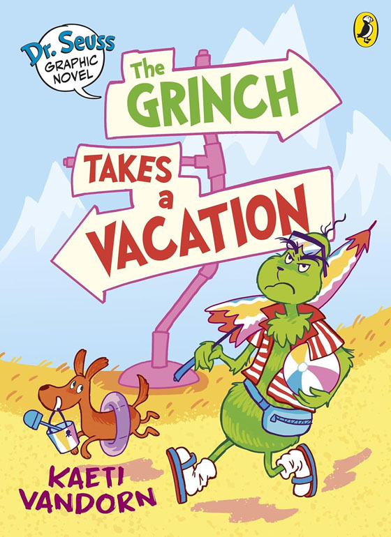 Cover: Dr. Seuss Graphic Novel: The Grinch Takes a Vacation