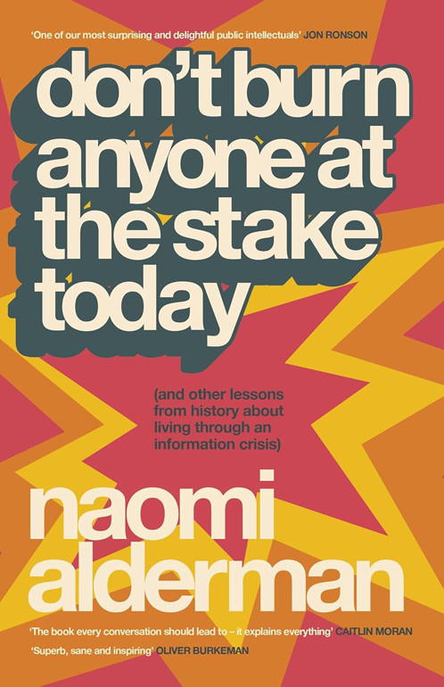 Cover: Don’t Burn Anyone at the Stake Today