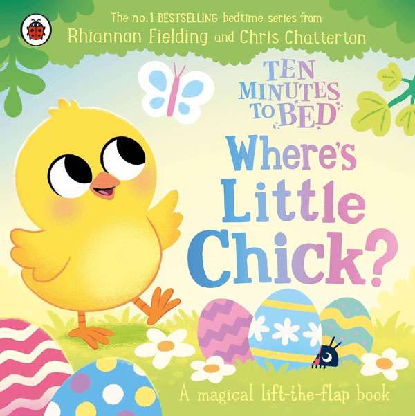 Cover: Ten Minutes to Bed: Where's Little Chick?