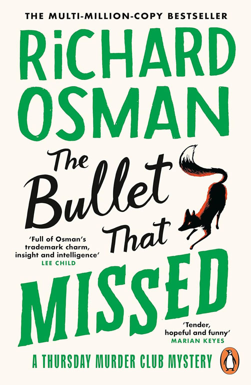 Cover: The Bullet That Missed: (The Thursday Murder Club 3)