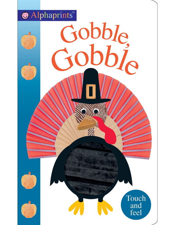 Cover: Alphaprints: Gobble Gobble: touch and Feel