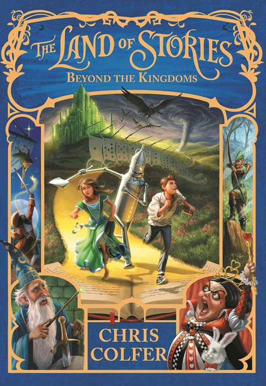 The Land Of Stories: Beyond The Kingdoms (The Land Of Stories, 4)