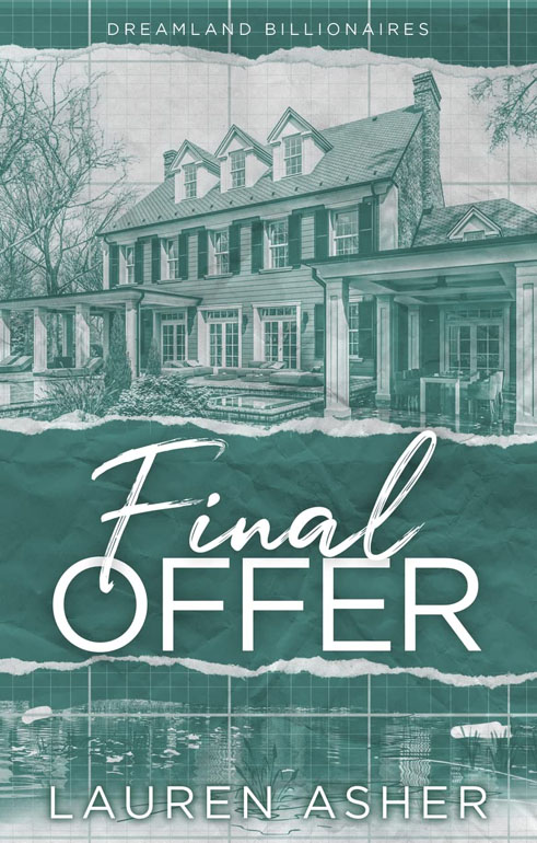 Final Offer: The Sunday Times Bestselling Second Chance Romance - Meet The New Dreamland Billionaire...