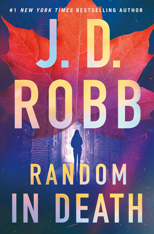 Cover: Random in Death: An Eve Dallas thriller (In Death 58)